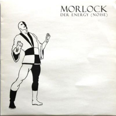 Morlock - Der Energy (Noise) (1992)