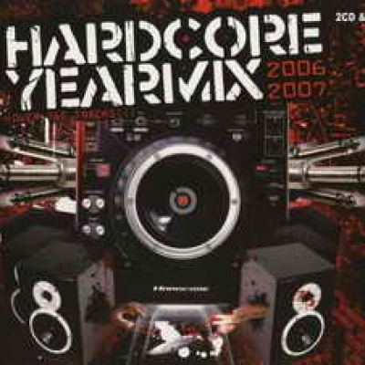 VA - Hardcore Yearmix 2006 / 2007