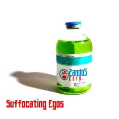 Zandoz Corp. - Suffocating Egos (2008)