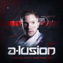 A-Lusion - Out In The Open 3: The Final Act (2014)