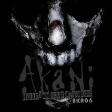 Akani - Hello! Am Your Neighbor (2012)