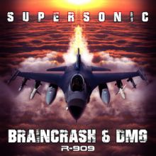 Braincrash & DMG - Supersonic - Supersonic (2016)