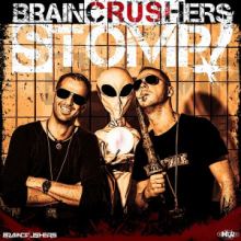 Braincrushers - Stomp! (2015)