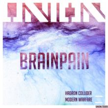 Brainpain - Hadron Collider / Modern Warfare (2015)