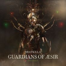 Bratkilla - Guardians Of Aesir (2015)