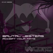 Brutal Jesters - Accept Your Fate (2014)
