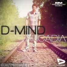 D-Mind - Arcadia (2013)
