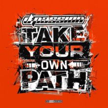 D-Passion - Take Your Own Path (2016)