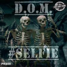 D.O.M. - #selfie (2014)