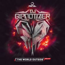DJ Gipnotizer - The World Outside (2016)