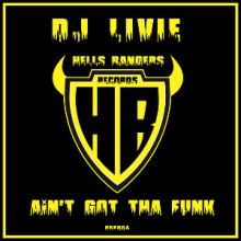 DJ Livie - Ain't Got Tha Funk (2016)
