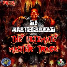 DJ Mastersound - The Ultimate Master Track (2014)