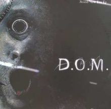 D. O. M. - Brand New Era Ep (2008)