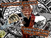 DaniPani-X Nazgul - Underground Year 8