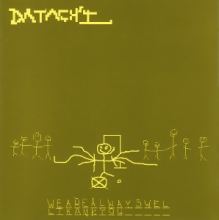 Datach'i - Wearealwayswellthankyou (2000)