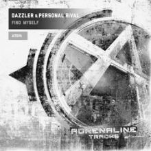Dazzler And Personal Rival - Find Myself (2014)