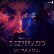 Dezperado - On Your Side (2016)