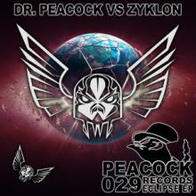 Dr. Peacock Vs Zyklon - Eclipse EP (2015)