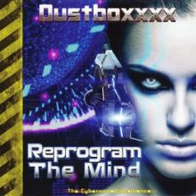 Dustboxxxx - Reprogram The Mind (2014)