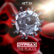 Dyprax - The Plague (2016)