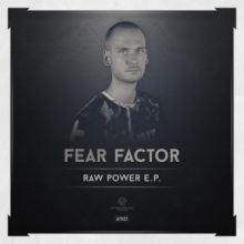 Fear Factor - Raw Power E.P. (2016)