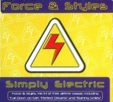 Force & Styles - Simply Electric (1998)