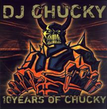 DJ Chucky - 10 Years Of Chucky (2006)