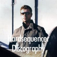 Hardsequencer Discography