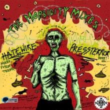 HateWire vs Pressterror - The Morbidity Mixes (2012)