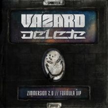 Vazard & Delete - Zimmersion 2.0 (2017)