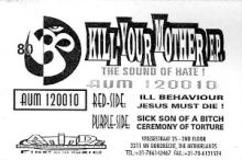 Kill Your Mother - The Sound Of Hate! (1996)