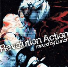 Lunch - Revolution Action (2005)