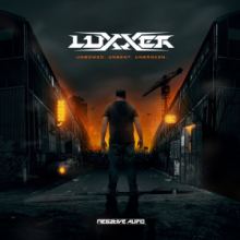 Luxxer - Unbowed Unbent Unbroken (2015)