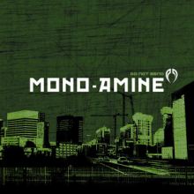 Mono-Amine - Do Not Bend (2010)