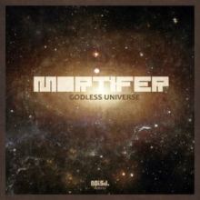Mortifer - Godless Universe (2014)