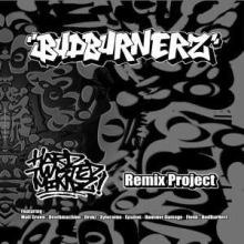 BudBurnerz - Hard Twisted Mindz Remix Project (2008)