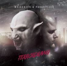 Noisekick & Paranoizer - Terrordrang (2015)
