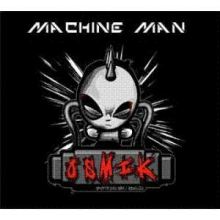 Osmik - Machine Man (2012)