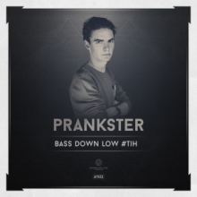 Prankster - Bass Down Low #TiH (2015)