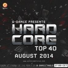 Hardcore Top 40 August 2014