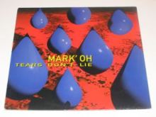 Mark' Oh - Tears Don't Lie (1994)