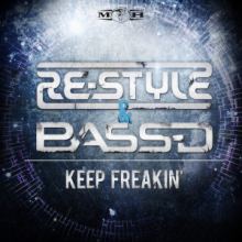 Re-Style and Bass-D - Keep Freakin (2015)