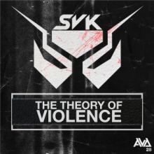 SVK - The Theory Of Violence (2015)