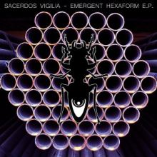Sacerdos Vigilia - Emergent Hexaform EP (2014)