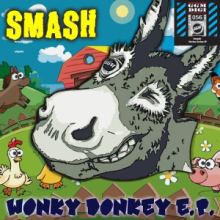 Smash - Wonkey Donkey EP (2014)