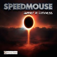Speedmouse - Summer In Darkness (2016)
