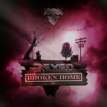 The 3Eyed - Broken Home EP (2015)