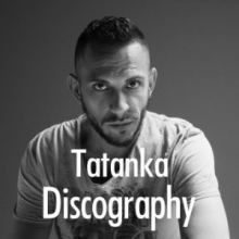 Tatanka Discography