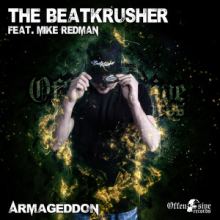 The BeatKrusher Ft. Mike Redman - Armageddon (2016)
