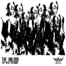 The Unlord - They Were Screaming (2015)